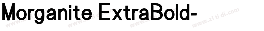 Morganite ExtraBold字体转换